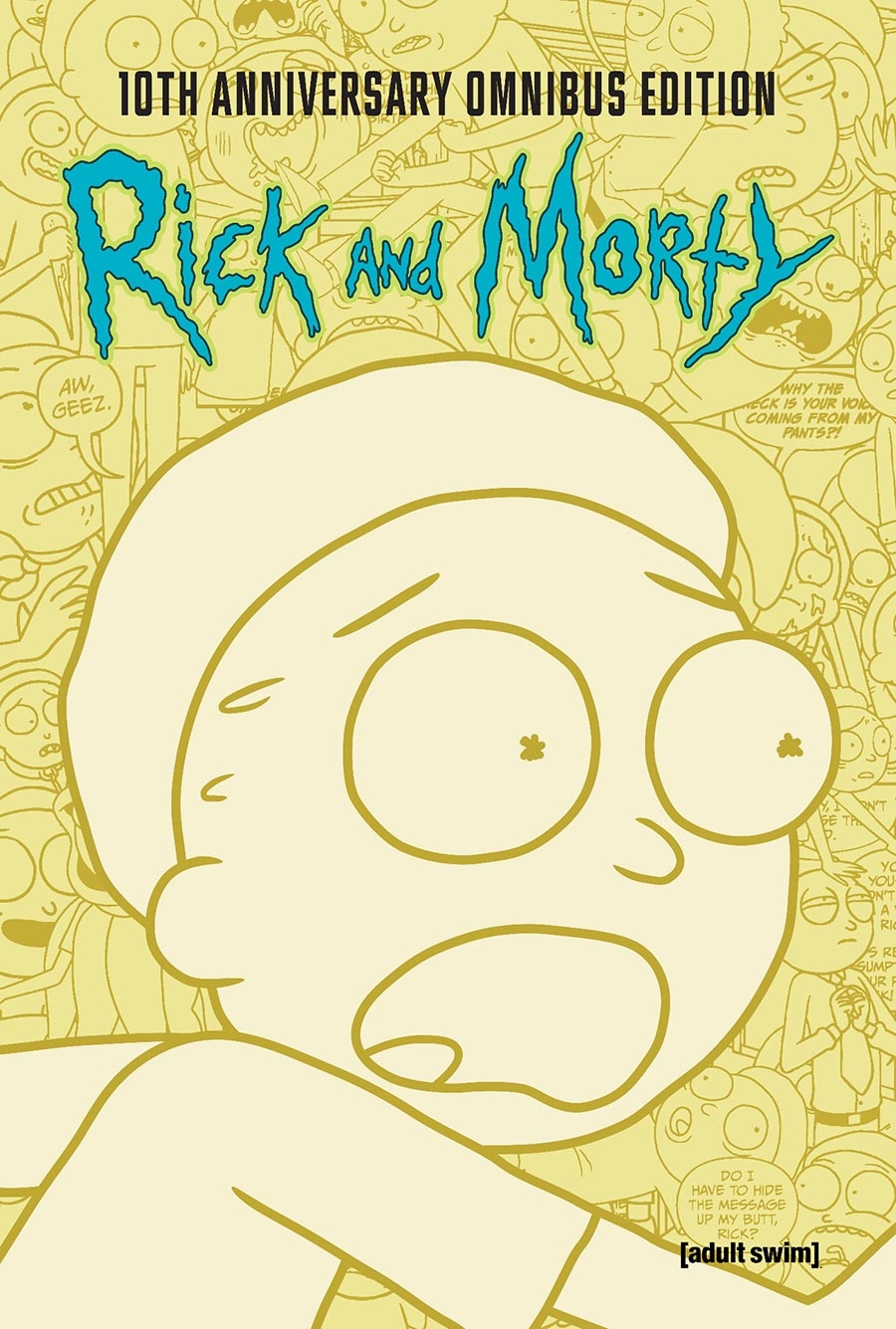 Rick And Morty – 10th Anniversary (Omnibus –  Vol. 01) 17777 - фото 33115