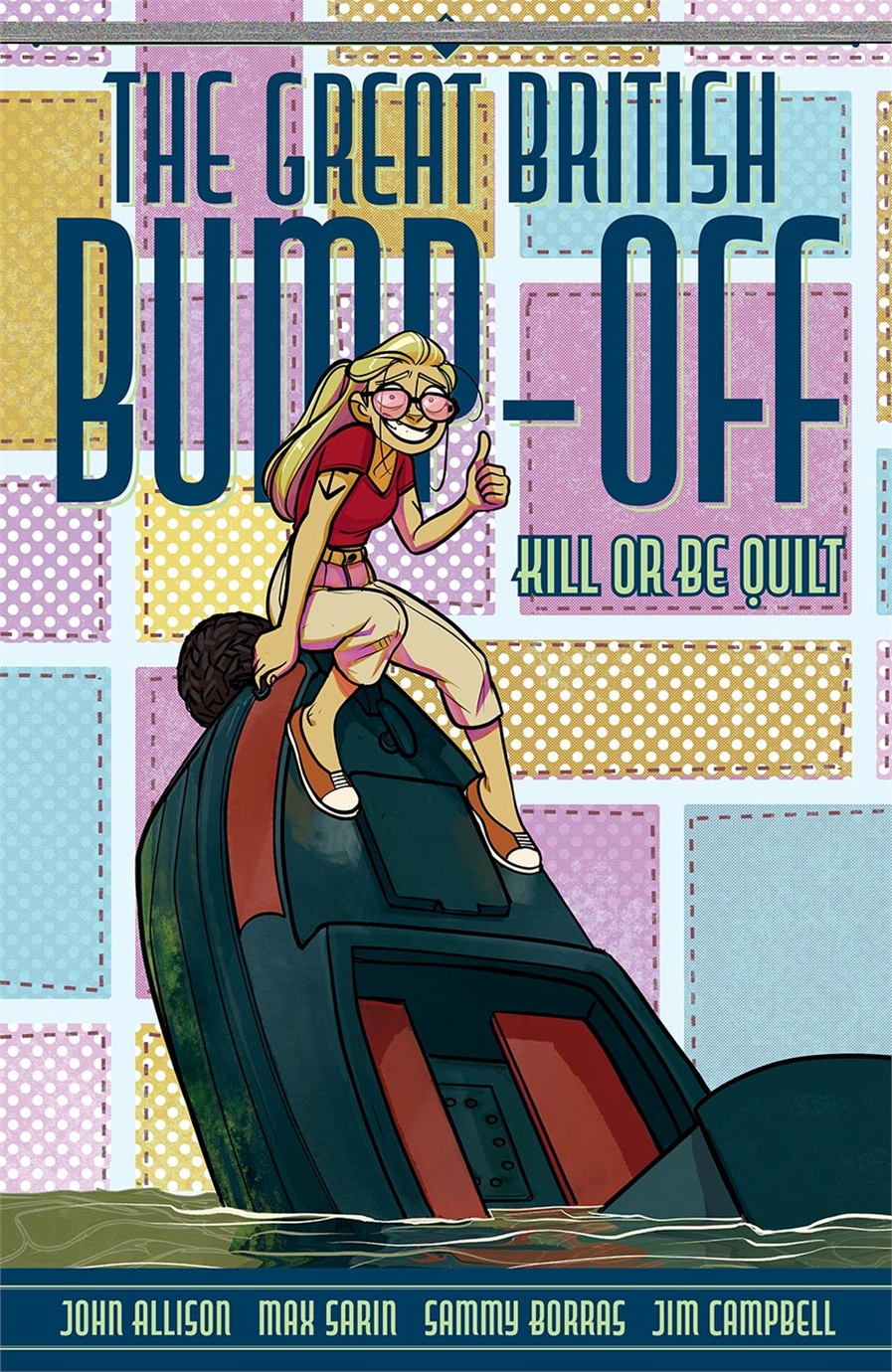 Great British Bump-Off: Kill Or Be Quilt (TPB) 18886 - фото 35153