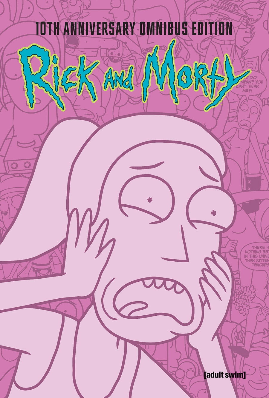 Rick And Morty: 10th Anniversary – Omnibus (HC –  Vol. 03) 18998 - фото 35371