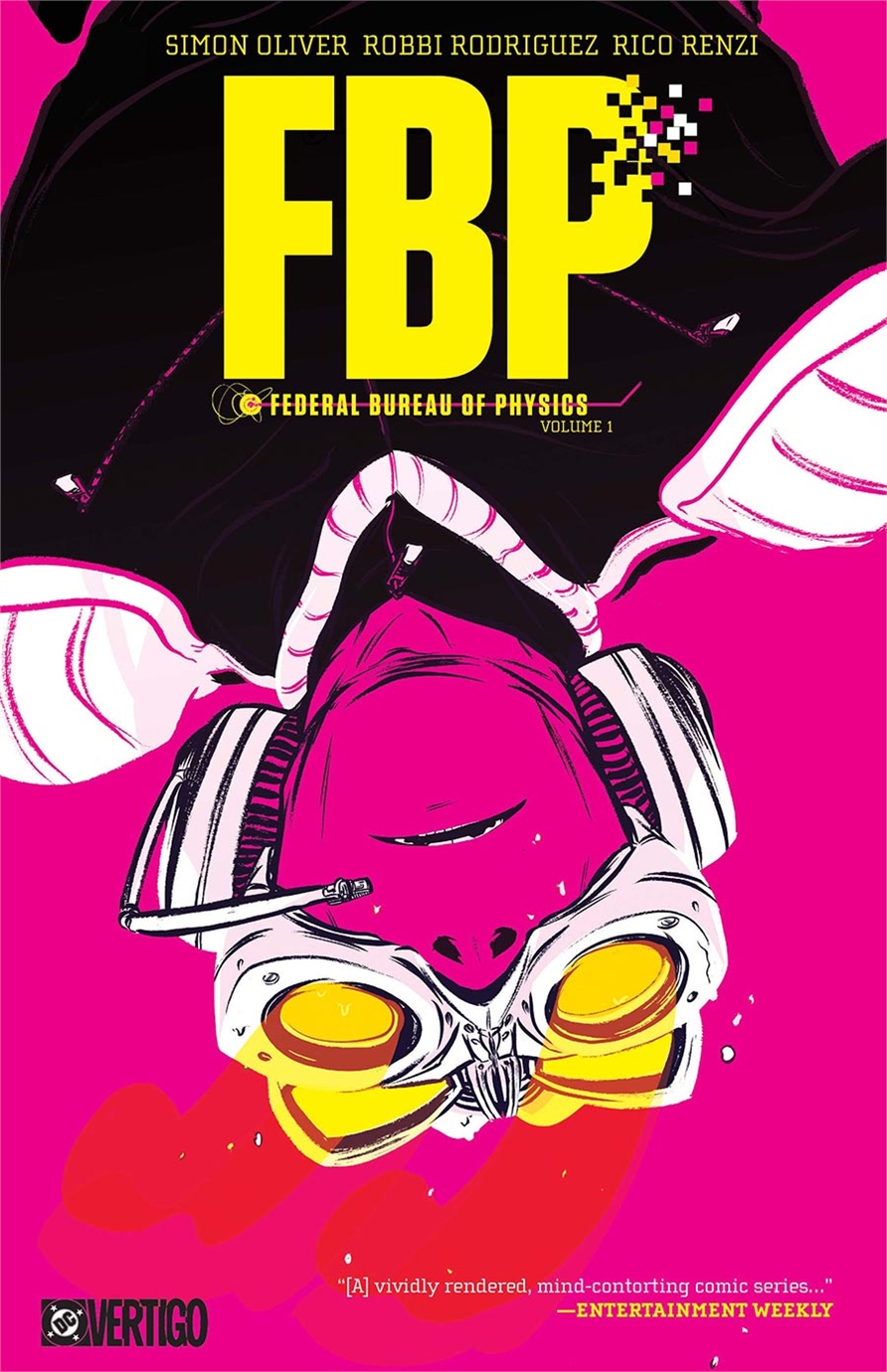 FBP: Federal Bureau Of Physics – The Paradigm Shift (TPB – Vol. 01) 22721 - фото 42443