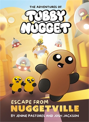 Adventures Of Tubby Nugget: Escape From Nuggetville (HC – Vol. 01) 25050