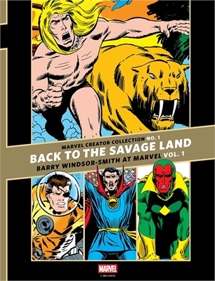 Marvel Creator Collection No 1: Back To The Savage Land – Barry Windsor-Smith At Marvel (HC – Vol. 01) 25068