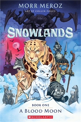 Snowlands: A Blood Moon (TPB – Vol. 01) 25081