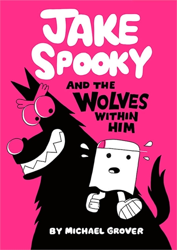 Jake Spooky And The Wolves Within Him (HC) 27580