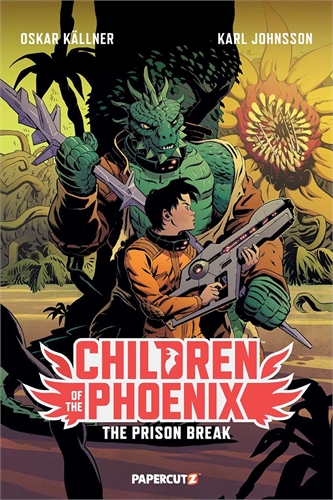 Children Of The Phoenix: The Prison Break (TPB – Vol. 05) 28936