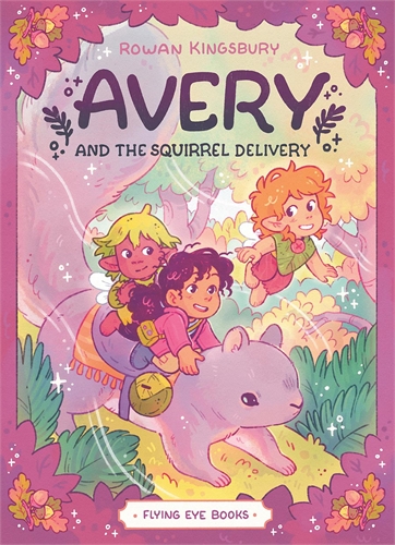 Avery And The Squirrel Delivery (TPB) 30259