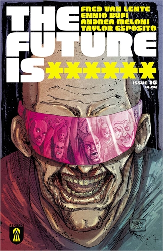 The Future Is ****** #16 33549