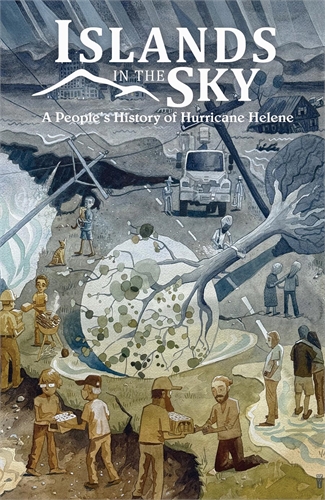 Islands In The Sky A Peoples History Of Hurricane Helene (TPB) 33802