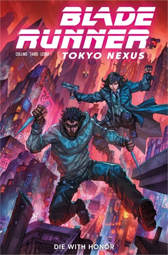 Blade Runner: Tokyo Nexus – Die With Honor #2 39628