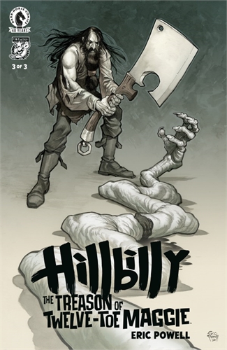 Hillbilly: The Treason Of Twelve-Toe Maggie #3 40240