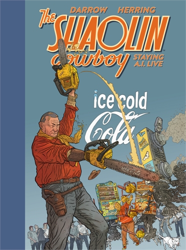Shaolin Cowboy: Staying A.I.Live (HC) 40432