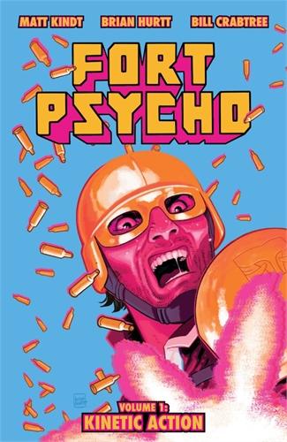 Fort Psycho: Kinetic Action (TPB – Vol. 01) 40488