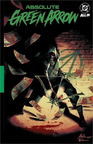 Absolute Green Arrow: The Longbow Killer (TPB – Vol. 01) 40526