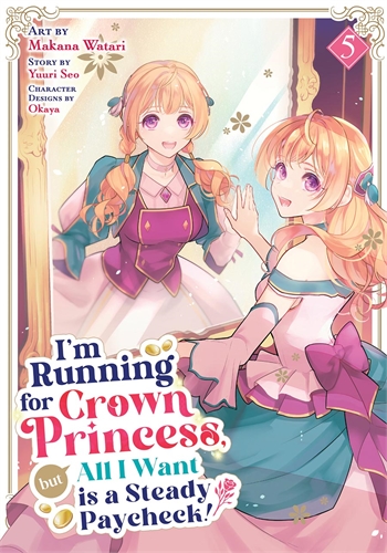 Im Running For Crown Princess But All I Want Is A Steady Paycheck (GN-TPB – Vol. 05) 40706
