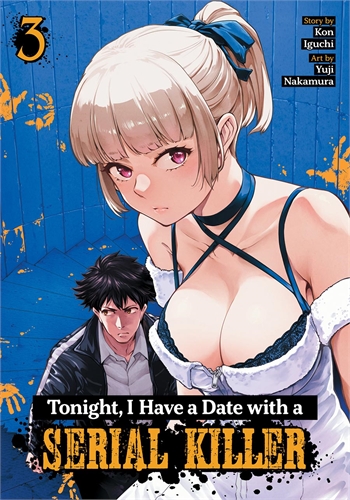 Tonight I Have A Date With A Serial Killer (GN-TPB – Vol. 03) 40804