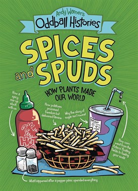 ANDY WARNERS ODDBALL HISTORIES SPICES AND SPUDS (TPB) 5585