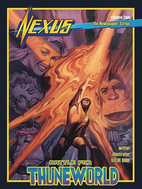 NEXUS NEWSPAPER STRIPS: BATTLE FOR THUNEWORLD (TPB) 5672