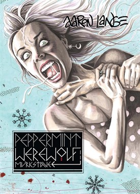 Peppermint Werewolf Murkstave (TPB) 5681