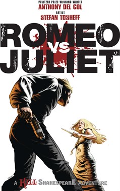 ROMEO VS JULIET KILL SHAKESPEARE ADVENTURES (GN-TPB) 5693