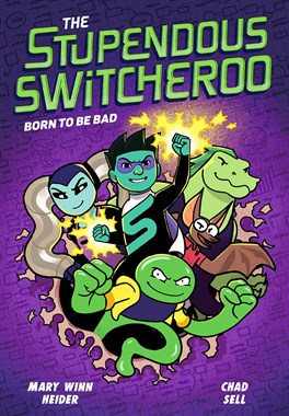 Stupendous Switcheroo: Born To Be Bad (TPB – VOL. 02) 5706