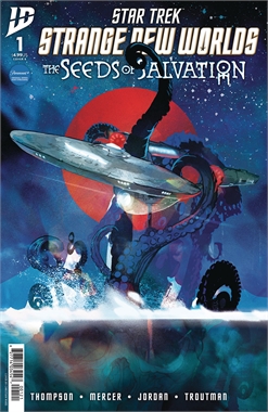 Star Trek: Strange New Worlds – The Seeds Of Salvation #1 17372
