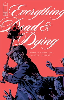 Everything Dead & Dying #1 18527