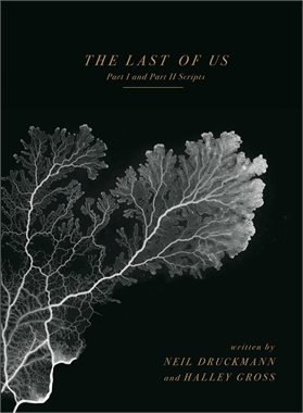 Last Of Us: Part I And Part II Scripts (HC) 19784