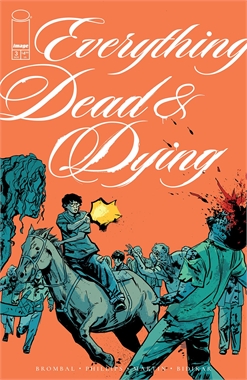 Everything Dead & Dying #3 20697
