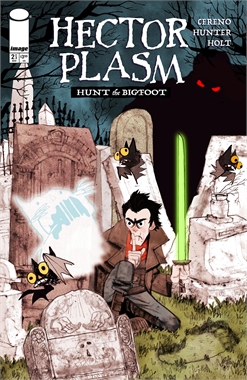 Hector Plasm: Hunt The Bigfoot #2 20718
