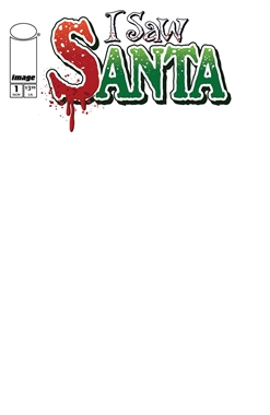 I Saw Santa: A Spawn Universe Christmas Story #1 20722