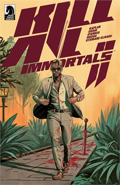 Kill All Immortals II #3 21149
