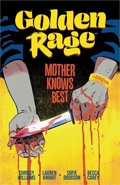 Golden Rage: Mother Knows Best (TPB – Vol. 02) 21425