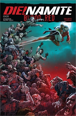 Die!Namite: Blood Red #3 21945