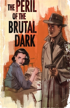 The Peril Of The Brutal Dark: An Ezra Cain Mystery #1 24429