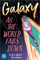 Galaxy As The World Falls Down (TPB) 24992
