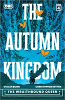 Autumn Kingdom: The Wraithbound Queen #4 28423