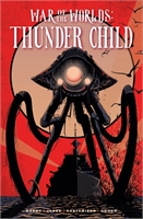 War Of The Worlds: Thunder Child  (HC) 30010