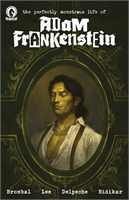 Perfectly Monstrous Life Of Adam Frankenstein 31556