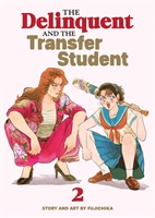 The Delinquent And The Transfer Student (GN-TPB – Vol. 02) 31983
