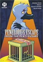 Penelope's Escape From The Platypusary (HC) 32112