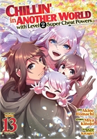 Chillin In Another World With Level 2 Super Cheat Powers (GN-TPB – Vol. 13) 33609