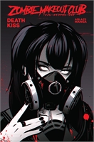 Zombie Makeout Club: Death Kiss (TPB – Vol. 03) 33824