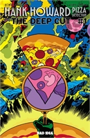 Hank Howard, Pizza Detective: The Deep Cut #1 39623