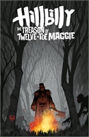 Hillbilly: The Treason Of Twelve-Toe Maggie #3 40241