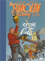 Shaolin Cowboy: Staying A.I.Live (HC) 40432