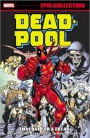 Deadpool: Funeral For A Freak (Epic Collection | TPB) 40501