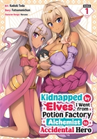 Kidnapped By Elves I Went From Potion Factory Alchemist To Accidental Hero (GN-TPB – Vol. 01) 40715
