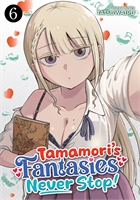 Tamamoris Fantasies Never Stop (GN-TPB – Vol. 06) 40798
