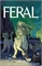 Feral: Nine Lives (TPB –  Vol. 03) 17707 - фото 32979
