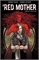 Red Mother – Complete Collection (TPB) 17775 - фото 33111